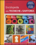 Enciclopedia delle tecniche di sartoria