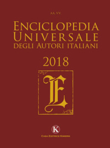 Enciclopedia universale degli autori italiani 2018