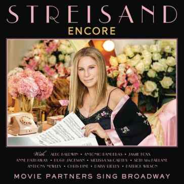 Encore movie partners sing broadway - Barbra Streisand
