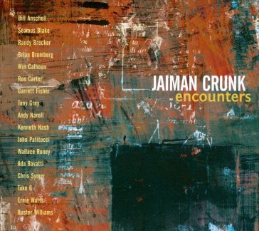 Encounters - JAIMAN CRUNK