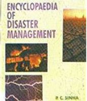 Encyclopaedia Of Disaster Management Introduction To Disaster Management