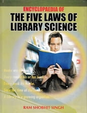 Encyclopaedia of the Five Laws of Library Science