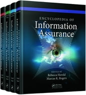 Encyclopedia of Information Assurance - 4 Volume Set (Print)