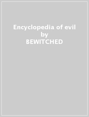Encyclopedia of evil - BEWITCHED
