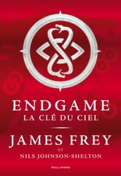 Endgame (Tome 2) - La clé du ciel