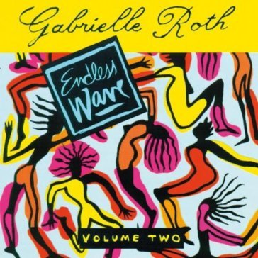 Endless wave vol. 2 - Gabrielle Roth
