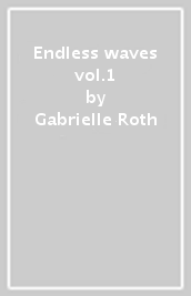 Endless waves vol.1