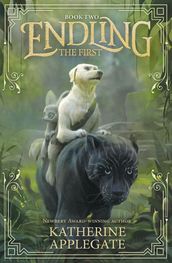 Endling: Book Two: The First