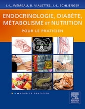 Endocrinologie, diabète, métabolisme et nutrition pour le praticien