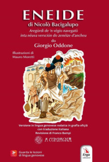L'Eneide di Nicolò Bacigalupo. In dialetto genovese - Giorgio Oddone