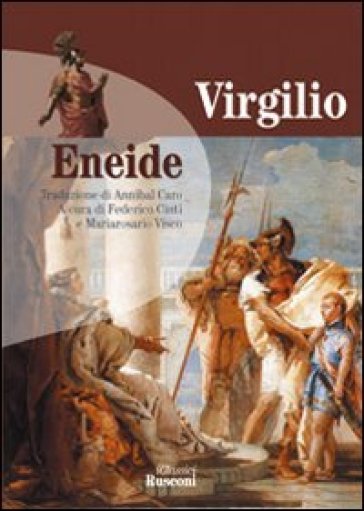 Eneide - Publio Virgilio Marone