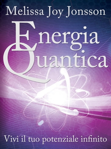 Energia Quantica - Melissa Joy