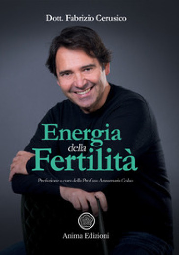 Energia della fertilità - Fabrizio Cerusico