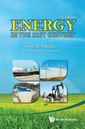 Energy In The 21st Century (3rd Edition)