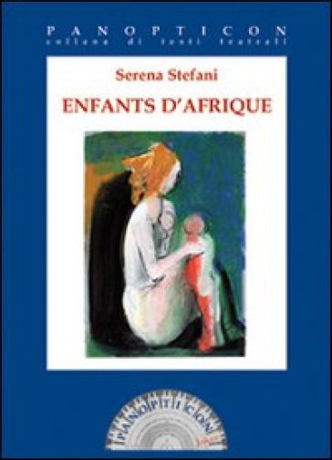 Enfants d'Afrique. Ediz. italiana e francese - Serena Stefani