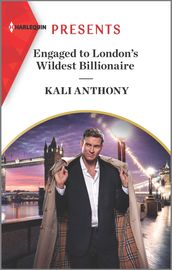 Engaged to London s Wildest Billionaire