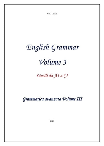 English Grammar Volume 3 - VITO LIPARI