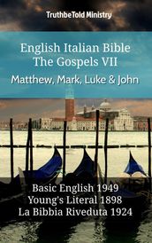 English Italian Bible - The Gospels VI - Matthew, Mark, Luke & John