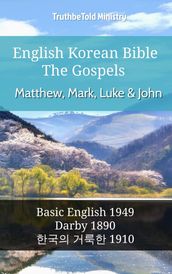 English Korean Bible - The Gospels - Matthew, Mark, Luke and John