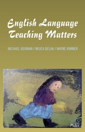 English Language Teaching Matters