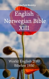 English Norwegian Bible XIII