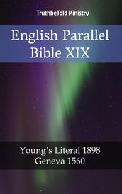 English Parallel Bible XIX