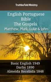 English Portuguese Bible - The Gospels - Matthew, Mark, Luke and John