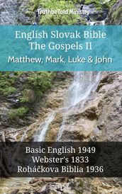 English Slovak Bible - The Gospels II - Matthew, Mark, Luke and John