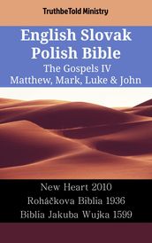 English Slovak Polish Bible - The Gospels IV - Matthew, Mark, Luke & John
