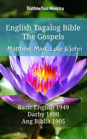 English Tagalog Bible - The Gospels - Matthew, Mark, Luke and John
