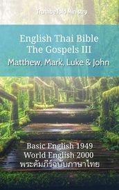 English Thai Bible - The Gospels III - Matthew, Mark, Luke and John