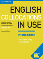 English collocations in use. Edition with answers. Intermediate