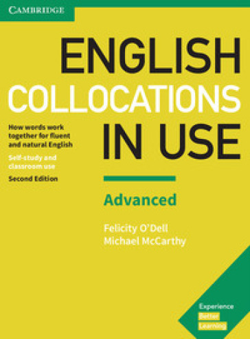 English collocations in use. Edition with answers. Advance - Michael McCarthy - Felicity O