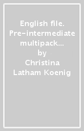 English file. Pre-intermediate multipack A. Per il biennio delle Scuole superiori. Con espansione online