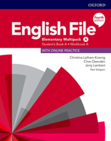 English file. Elementary multipack A. Per il biennio delle Scuole superiori. Con espansione online - Christina Latham-Koenig - Clive Oxenden - Jerry Lambert