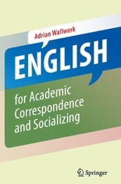 English for Academic Correspondence and Socializing