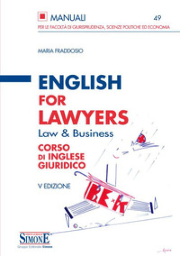 English for lawyers. Corso di inglese giuridico - Maria Fraddosio