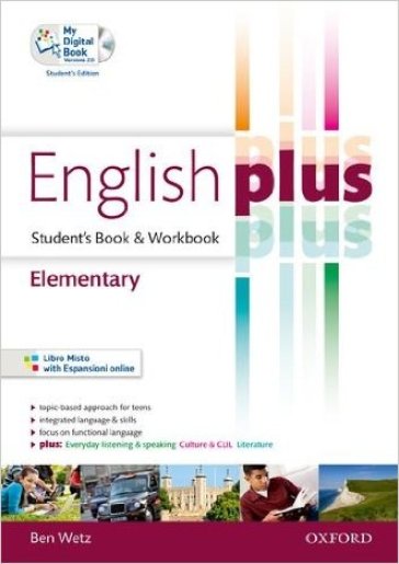English plus. Elementary. Student's book-Workbook-My digital book. Per le Scuole superiori. Ediz. speciale. Con espansione online - Ben Wetz