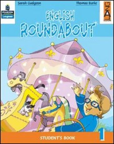 English roundabout. Student's book. Per la 2ª classe elementare. Con espansione online - Sarah Gudgeon - Thomas Burke