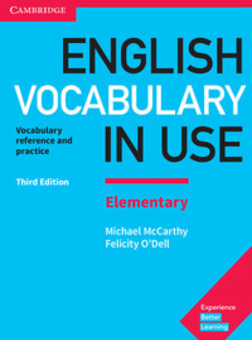 English vocabulary in use. Elementary. With answers. Per le Scuole superiori - Michael McCarthy | 