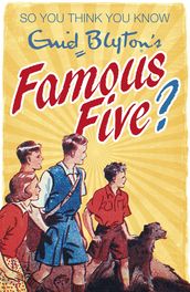 Enid Blyton s Famous Five