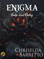 Enigma : Erotic Soul Poetry