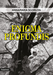 Enigma Profundis