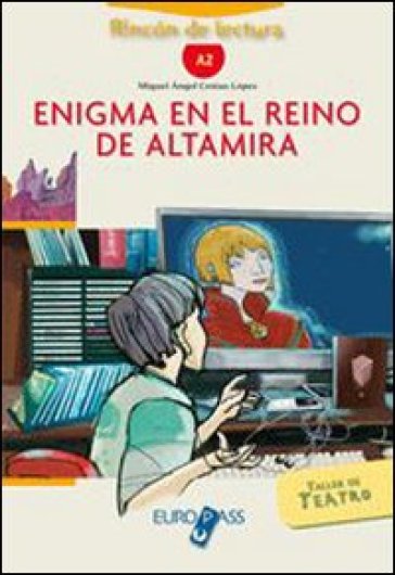 Enigma en el reino de Altamira. Livello A2. Con espansione online - Miguel Angel Cestao Lopez | 