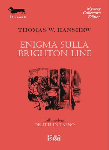 Enigma sulla Brighton Line - Thomas W. Hanshew