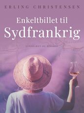 Enkeltbillet til Sydfrankrig