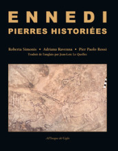 Ennedi, Pierres historiées. 1993-2017: Art rupestre dans le massif de l