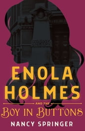 Enola Holmes and the Boy in Buttons