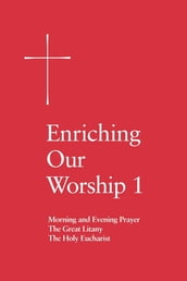 Enriching Our Worship 1