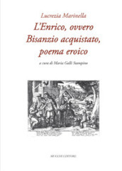L Enrico, ovvero Bisanzio acquistato, poema eroico
